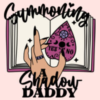 Summoning a Shadow Daddy Hoodie Design