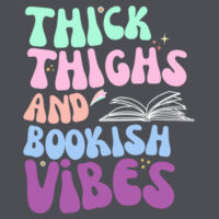 Thick Thighs and Bookish Vibes Hoodie Design