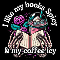 I LIKE MY BOOKS SPICY AND COFFEE ICY - HOODIE Design