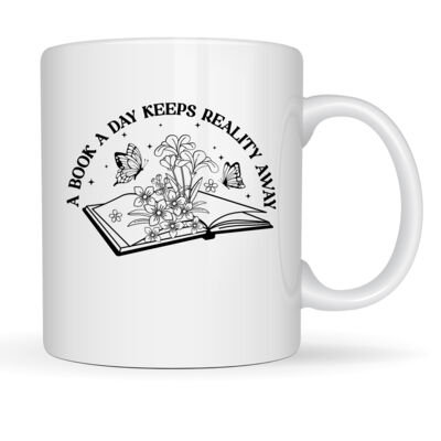 A Book a Day Keeps reality away - Mug Thumbnail