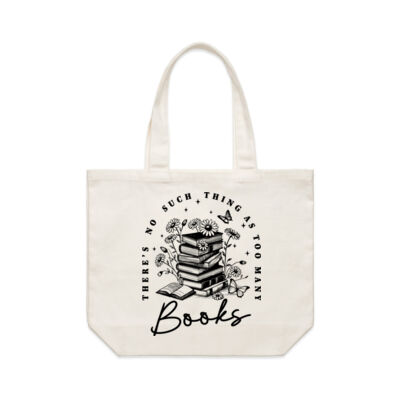 There's No Such Thing As Too Many Books - Tote Thumbnail