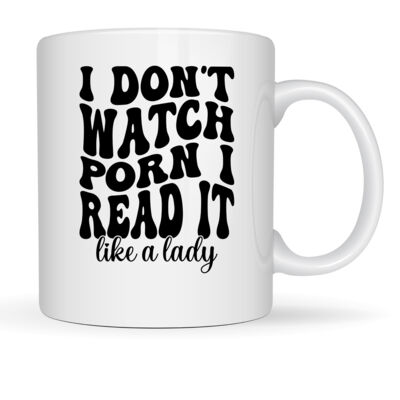 I Don't Watch Porn - Mug Thumbnail