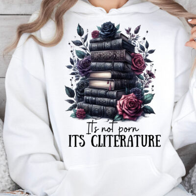 It's Not Porn It's Cliterature Hoodie Thumbnail