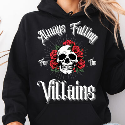Always Falling for the Villians - Hoodie Thumbnail
