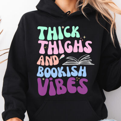 Thick Thighs and Bookish Vibes Hoodie Thumbnail