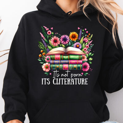 Its Not Porn Its Cliterature Hoodie Thumbnail
