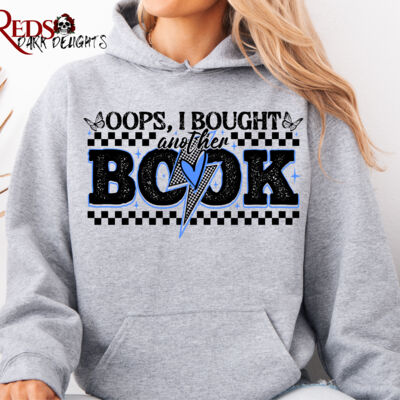Oops I Bought Another Book - Hoodie Thumbnail